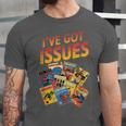 I'Ve Got Issues Comic Book Collecting Unisex Jersey T-Shirt I'Ve Got Issues Comic Book Collecting Unisex Jersey T-Shirt