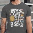 Just a Girl Who Loves Books Bookish Readers Book Lover Girls Unisex Jersey T-Shirt Just a Girl Who Loves Books Bookish Readers Book Lover Girls Unisex Jersey T-Shirt