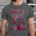 JUST A GIRL WHO LOVES BOOKS LIBRARIAN BOOK LOVERS BOOKWORM Unisex Jersey T-Shirt JUST A GIRL WHO LOVES BOOKS LIBRARIAN BOOK LOVERS BOOKWORM Unisex Jersey T-Shirt