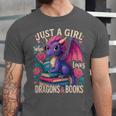 Just a Girl Who Loves Dragons And Books Dragon Unisex Jersey T-Shirt Just a Girl Who Loves Dragons And Books Dragon Unisex Jersey T-Shirt