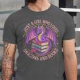 Just A Girl Who Loves Dragons And Books Fantasy Dragon Unisex Jersey T-Shirt Just A Girl Who Loves Dragons And Books Fantasy Dragon Unisex Jersey T-Shirt