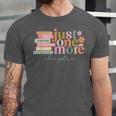 Just One More Chapter Book Lovers Reading Teacher Unisex Jersey T-Shirt