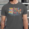 Just One More Chapter Floral Book Reading Teacher Bookworm Unisex Jersey T-Shirt