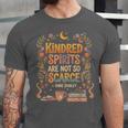 Kindred Spirits Are Not So Scarce Bookish Quote Unisex Jersey T-Shirt
