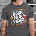 Library Book Fair Vibe Groovy Retro School Reading Nostalgic Unisex Jersey T-Shirt