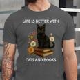 Life Is Better With Cats And Books Cute Cat Lover For Men Women Kids Unisex Jersey T-Shirt
