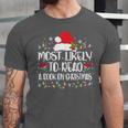 Most Likely To Read A Book On Christmas Family Matching Unisex Jersey T-Shirt