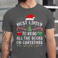 Most Likely To Read A Book On Christmas Family Matching Xmas Unisex Jersey T-Shirt Most Likely To Read A Book On Christmas Family Matching Xmas Unisex Jersey T-Shirt
