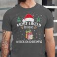 Most Likely To Read A Book On Christmas Love Reading Books Unisex Jersey T-Shirt