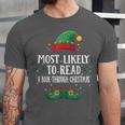 Most Likely To Read A Book Matching Christmas Elf Unisex Jersey T-Shirt Most Likely To Read A Book Matching Christmas Elf Unisex Jersey T-Shirt
