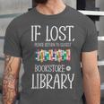 If Lost Please Return To Closest Bookstore Or Library Unisex Jersey T-Shirt If Lost Please Return To Closest Bookstore Or Library Unisex Jersey T-Shirt