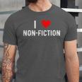 I Love Non Fiction Heart Books Reading Writing Writer Read Unisex Jersey T-Shirt I Love Non Fiction Heart Books Reading Writing Writer Read Unisex Jersey T-Shirt