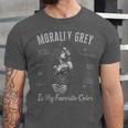 Morally Grey Is My Favorite Color Villain Smutt Book Lover Unisex Jersey T-Shirt
