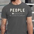 People One Star Rating Would Not Recommend Introverts Unisex Jersey T-Shirt