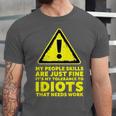 My People Skills Are Just Fine Sarcastic Introvert Unisex Jersey T-Shirt