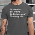 Personal Trainer Introverted Discuss Fitness Goals Unisex Jersey T-Shirt Personal Trainer Introverted Discuss Fitness Goals Unisex Jersey T-Shirt