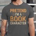 Pretend I'm A Book Character Unisex Jersey T-Shirt