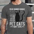 Read Banned Books Pet Cats Fight Evil Read Banned Books Unisex Jersey T-Shirt Read Banned Books Pet Cats Fight Evil Read Banned Books Unisex Jersey T-Shirt