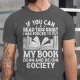 If You Can Read This For Book Lovers Reading Unisex Jersey T-Shirt If You Can Read This For Book Lovers Reading Unisex Jersey T-Shirt