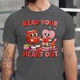 Read Your Heart Out Valentine Reading Book Girl Kid Teacher Unisex Jersey T-Shirt