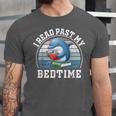 I Read Past My Bedtime Reading Dolphin Book Lover Unisex Jersey T-Shirt
