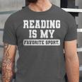 Reading Is My Favorite Sport Book Lover Reader Unisex Jersey T-Shirt