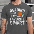 Reading Is My Favorite Sport Reading Book Lover Reader Unisex Jersey T-Shirt