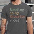 Reading Is My Favorite Sport Book Lovers Man Woman Unisex Jersey T-Shirt Reading Is My Favorite Sport Book Lovers Man Woman Unisex Jersey T-Shirt