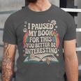 Reading Quote For Bookworm And Librarian Unisex Jersey T-Shirt
