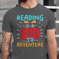 Reading Is A Ticket To Adventure Fun Book Lovers Fun Unisex Jersey T-Shirt Reading Is A Ticket To Adventure Fun Book Lovers Fun Unisex Jersey T-Shirt