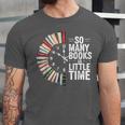 Retro So Many Books Little Time Book Clock Reading Unisex Jersey T-Shirt