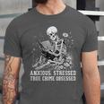 Skeleton Reading Book Anxious Stressed True Crime Obsessed Unisex Jersey T-Shirt