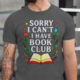 Sorry I Can't I Have Book Club Unisex Jersey T-Shirt