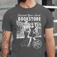 Support Your Local Bookstore Reading Book Lover Unisex Jersey T-Shirt Support Your Local Bookstore Reading Book Lover Unisex Jersey T-Shirt