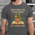 Thats What I Do I Read Books And I Know Things Reading Unisex Jersey T-Shirt