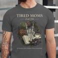 Tired Moms Book Club Dark Floral Coffee Skeleton Unisex Jersey T-Shirt Tired Moms Book Club Dark Floral Coffee Skeleton Unisex Jersey T-Shirt