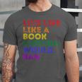Vintage Live Life Like A Book Florida Would Ban LGBT Month Unisex Jersey T-Shirt