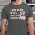 Vintage How Many Nights Reading 67 Meme Book Lover Teacher Unisex Jersey T-Shirt Vintage How Many Nights Reading 67 Meme Book Lover Teacher Unisex Jersey T-Shirt