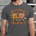 Women's Read Your Heart Out Teacher Valentines Reading Book Love Unisex Jersey T-Shirt Women's Read Your Heart Out Teacher Valentines Reading Book Love Unisex Jersey T-Shirt