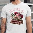 40th Birthday Chapter 40 Birthday Shirt Women Book Lover Unisex Jersey T-Shirt