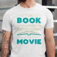The Book Was Better Than The Movie Literary Library Bookworm Premium Tri-Blend Unisex Jersey T-Shirt