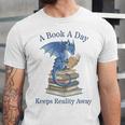 A Book A Day Keeps Reality Away Premium Tri-Blend Unisex Jersey T-Shirt A Book A Day Keeps Reality Away Premium Tri-Blend Unisex Jersey T-Shirt