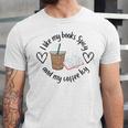 I Like My Books Spicy And My Coffee Icy Books Booktok Unisex Jersey T-Shirt I Like My Books Spicy And My Coffee Icy Books Booktok Unisex Jersey T-Shirt