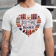 Cute Just A Girl Who Loves Books Heart Shape Reader Unisex Jersey T-Shirt