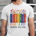 Equality Hurts No One LGBTQ Pride Books And Flowers Unisex Jersey T-Shirt Equality Hurts No One LGBTQ Pride Books And Flowers Unisex Jersey T-Shirt