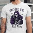 Good Girls Read Bad Books Sarcastic Skeleton Goth Skull Unisex Jersey T-Shirt Good Girls Read Bad Books Sarcastic Skeleton Goth Skull Unisex Jersey T-Shirt