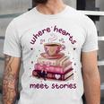 Where Hearts Groovy Meet Stories Coffee Books Valentines Day Unisex Jersey T-Shirt