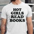 Hot Girls Read Books Lover Bookworm Librarian Book Reading Unisex Jersey T-Shirt Hot Girls Read Books Lover Bookworm Librarian Book Reading Unisex Jersey T-Shirt