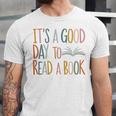 It’s a Good Day To Read a Book Lovers Library Reading Women Unisex Jersey T-Shirt