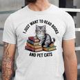 I Just Want To Read Books And Pet Cats Raglan Baseball Tee Unisex Jersey T-Shirt I Just Want To Read Books And Pet Cats Raglan Baseball Tee Unisex Jersey T-Shirt